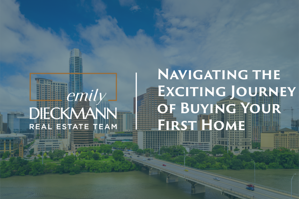 first home | emily dieckmann real estate