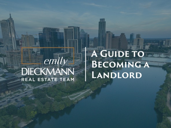 landlord | emily dieckmann real estate | austin, tx