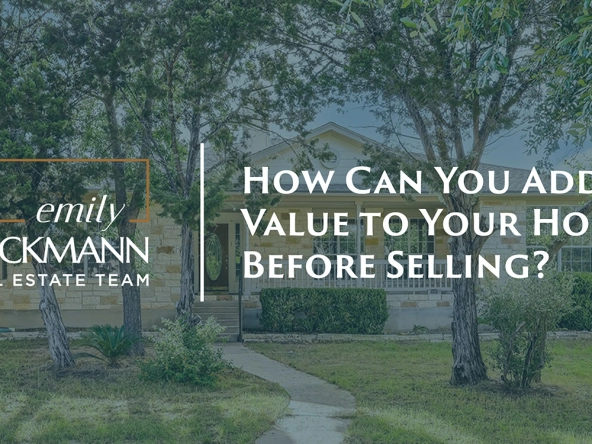 How Can You Add Value to Your Home Before Selling? | Emily Dieckmann