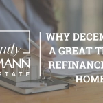 Why Should You Refinance Your Home in December?| Emily Dieckmann