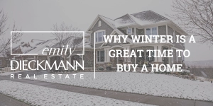 Why Winter is a Great Time to Buy a Home