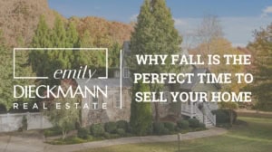 Why Fall is the Perfect Time to Sell Your Home