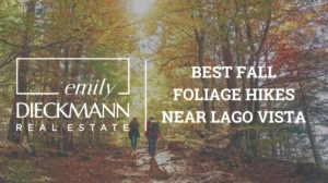 Best Fall Foliage Hikes Near Lago Vista