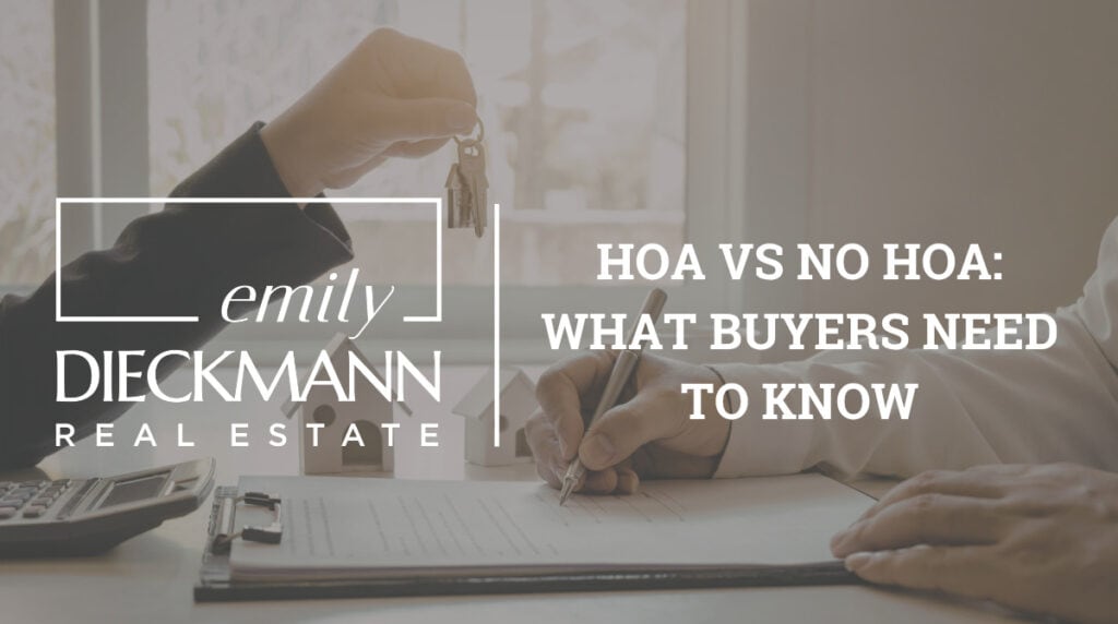 HOA vs No HOA: What Buyers Need to Know