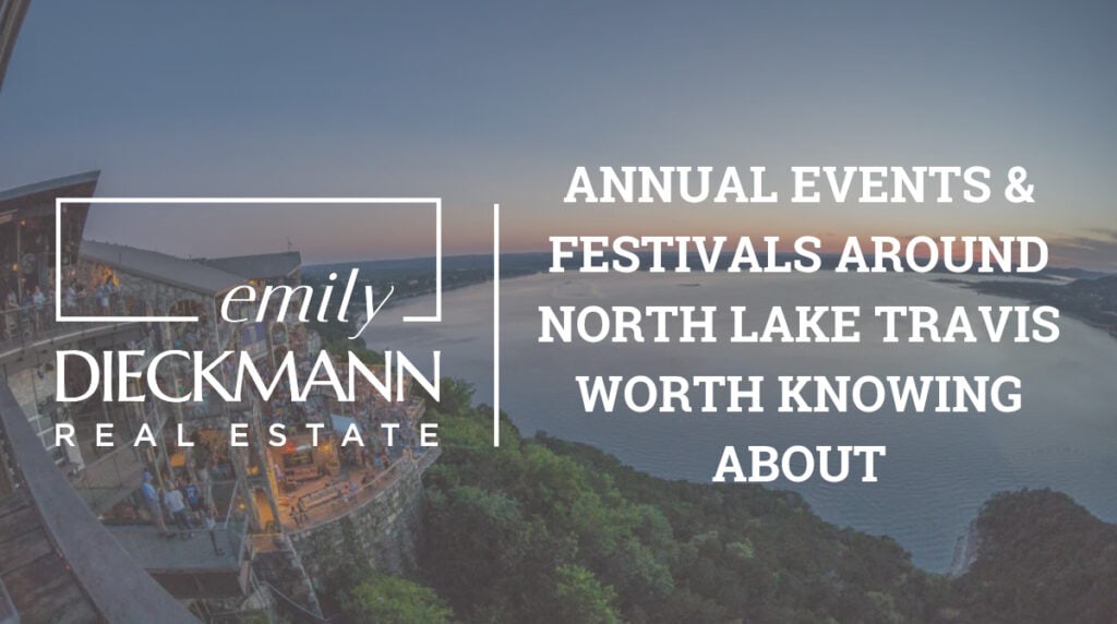 Annual Events & Festivals Around North Lake Travis Worth Knowing About